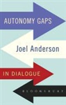 Joel Anderson, Joel (Washington University Anderson, Bert Van Den Brink, David Owen - Autonomy Gaps