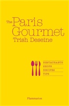 Trish Deseine, Trish Sarramon Deseine, DESEINE TRISH, Christian Sarramon, XXX, Christian Sarramon - The Paris gourmet