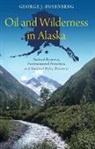 George J. Busenberg, George J. (Associate Professor of Environmental Management and Policy Busenberg - Oil and Wilderness in Alaska
