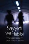 Hudaa Barakaat, Hoda Barakat, Laila Familiar, Laila Familiar - Hoda Barakat''s Sayyidi Wa Habibi