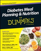 Consumer Dummies, Alan L Rubin, Alan L. Rubin, Rubin Alan L., Tob Smithson, Toby Smithson... - Diabetes Meal Planning and Nutrition for Dummies