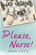 Joan Lock, Lock Joan - Please, Nurse!