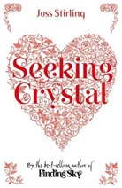 Joss Stirling - Seeking Crystal
