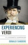 Donald Sanders - Experiencing Verdi a Listenerscb