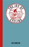 Ray Hamilton, Roy Hamilton - Joy of Cycling