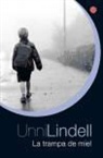 Unni Lindell - La trampa de miel