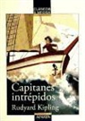 Rudyard Kipling, Anna Clariana - Capitanes intrépidos