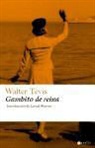 Walter Tevis - Gambito de reina