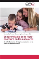 Yunelsis Diz Fonseca, Osman Aguilera Almaguer, Osmany Aguilera Almaguer - El aprendizaje de la lecto-escritura en los escolares