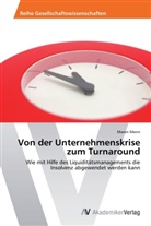 Maren Menn - Von der Unternehmenskrise zum Turnaround