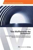 Ronny Exner - "Das Waffenrecht der Sicherheit"