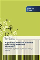 Sehu Chun, Sehun Chun, Jan S Hesthaven, Jan S. Hesthaven - High-order accurate methods for solving Maxwell's equations