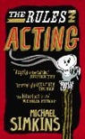 Michael Simkins - The Rules of Acting