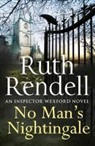 Ruth Rendell - No Man's Nightingale