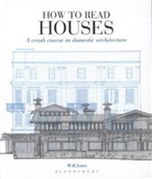 Will Jones - How to Read Houses