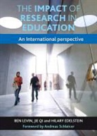 Ben Levin, Hilary Edelstein, Hilary (Department of Theory and Policy Studies Edelstein, Ben Levin, Ben (Ontario Institute for Studies in Education Levin, Jie Qi... - The impact of research in education