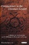 Dorothe Sommer - Freemasonry in the Ottoman Empire