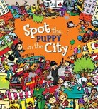 Alexandra Koken, Stella Maidment, Ruth Symons, Ruth Koken Symons, Joelle Dreidemy - Spot the Puppy in the City