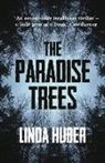 Linda Huber - The Paradise Trees