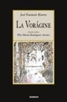 Eustasio Rivera, Flor Maria Rodriguez-Arenas - La voragine