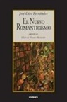 Jose Diaz Fernandez, Cesar De Vicente Hernando - El nuevo romanticismo