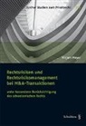 Mirjam Meyer - Rechtsrisiken und Rechtsrisikomanagement bei M&A Transaktionen