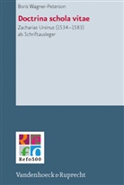 Boris Wagner-Peterson - Doctrina schola vitae