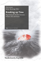 Berbe Bevernage, Berber Bevernage, Chris Lorenz, Jörg Später - Breaking up Time