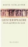 Heinz Schlaffer - Geistersprache