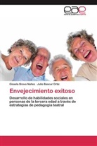 Julio Bascur Ortiz, Gissel Bravo Núñez, Gissela Bravo Núñez - Envejecimiento exitoso