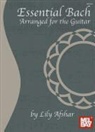 Lily Afshar, Johann Sebastian Bach - ESSENTIAL BACH - ARRANGED FOR THE GUITAR