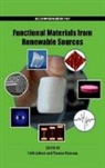 Falk Liebner, Falk (EDT)/ Rosenau Liebner, Falk Liebner, Liebner Falk, Thomas Rosenau, Rosenau Thomas - Functional Materials from Renewable Sources