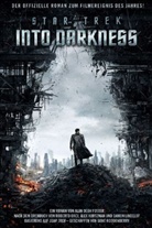Alan D Foster, Alan D. Foster, Alan Dean Foster - Star Trek Into Darkness