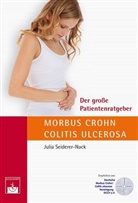 Seiderer-Nack, Julia Seiderer-Nack, Julia (Prof. Dr. med.) Seiderer-Nack, Julia (Prof. Dr.) Seiderer-Nack - Der große Patientenratgeber Morbus Crohn und Colitis ulcerosa
