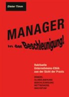Dieter Timm - Manager in der Beschleunigung!