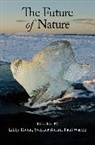 Libby Robin, Libby Sorlin Robin, Libby Robin, Robin Libby, Sverker Sorlin, Sorlin Sverker... - The Future of Nature