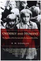 R M Douglas, R. M. Douglas - Orderly and Humane