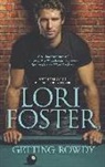 Lori Foster - Getting Rowdy