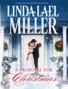 Lindsay Mckenna, Linda Lael Miller, Linda Lael/ McKenna Miller - A Proposal for Christmas