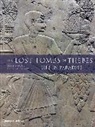 Zahi Hawass, Zahi A. Hawass, Sandro Vannini, Sandro Vannini - The Lost Tombs of Thebes Life in Paradise