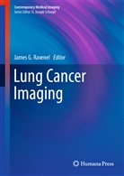 Jame G Ravenel, James G Ravenel, James Ravenel, James G. Ravenel - Lung Cancer Imaging