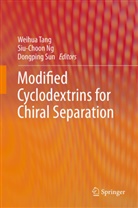 Siu-Choo Ng, Siu-Choon Ng, Dongping Sun, Weihua Tang - Modified Cyclodextrins for Chiral Separation