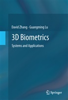 Guangming Lu, Zhang, Davi Zhang, David Zhang - 3D Biometrics