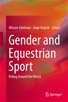 Miria Adelman, Miriam Adelman, Knijnik, Knijnik, Jorge Knijnik - Gender and Equestrian Sport