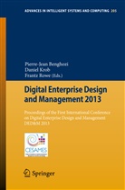 Pierre-Jean Benghozi, Danie Krob, Daniel Krob, Frantz Rowe - Digital Enterprise Design and Management 2013