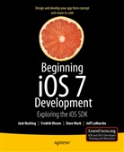 Jeff LaMarche, Jeff et al LaMarche, Davi Mark, David Mark, Jac Nutting, Jack Nutting... - Beginning iOS 7 Development