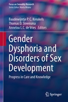 Kreukels, Thoma D Steensma, Thomas D Steensma, Annelou L. C. De Vries, Annelou L.C. de Vries, Baudewijntje P. C. Kreukels... - Gender Dysphoria and Disorders of Sex Development