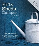C T Grey, C. T. Grey, C.T Grey - Fifty Sheds Damper: A Parody