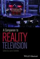 L Ouellette, Laurie Ouellette, Laurie (University of Minnesota Ouellette, Lauri Ouellette, Laurie Ouellette - Companion to Reality Television