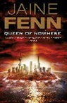 Jaine Fenn, Fenn Jaine - Queen of Nowhere